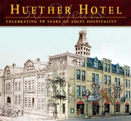 The Huether Hotel